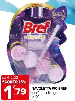 Iperal Tavoletta wc BREF offerta