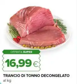 Tigre Trancio di tonno decongelato offerta