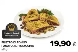 Oasi Filetto di tonno panato al pistacchio offerta