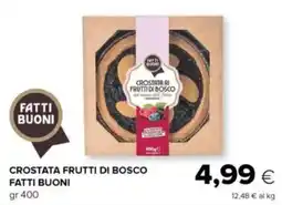 Oasi Crostata frutti di bosco FATTI BUONI offerta