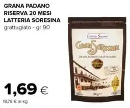 Oasi Grana padano riserva 20 mesi LATTERIA SORESINA offerta