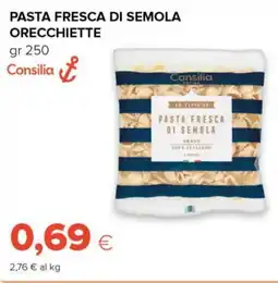 Tigre Consilia pasta fresca di semola orecchiette offerta