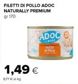 Oasi Filetti di pollo adoc naturally premium offerta