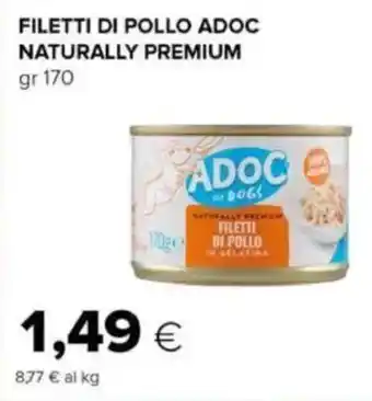 Oasi Filetti di pollo adoc naturally premium offerta
