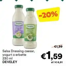 Unes Salsa Dressing caesar, yogurt o erbette DEVELEY offerta