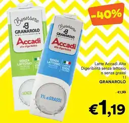 Unes Latte Accadì Alta Digeribilità senza lattosio o senza grassi GRANAROLO offerta