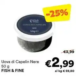 Unes Uova di Capelin Nere FISH & FINE offerta