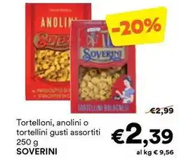 Unes Tortelloni, anolini o tortellini SOVERINI offerta