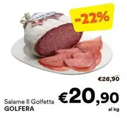 Unes Salame Il Golfetta GOLFERA offerta