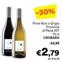 Unes Pinot Noir o Grigio Provincia di Pavia IGT CROBARA offerta