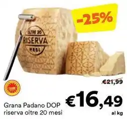 Unes Grana Padano DOP riserva oltre 20 mesi offerta
