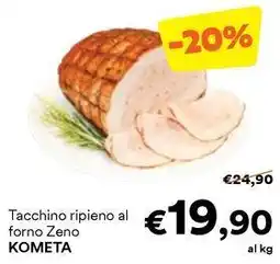 Unes Tacchino ripieno al forno Zeno KOMETA offerta