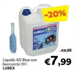Unes Liquido AD Blue con beccuccio LUBEX offerta