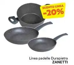 Unes Linea padelle Durapietra ZANETTI offerta