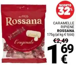 Supermercati Gulliver Caramelle ripiene ROSSANA offerta