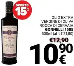 Supermercati Gulliver Olio extra vergine di oliva rocca di cervaia GONNELLI 1585 offerta