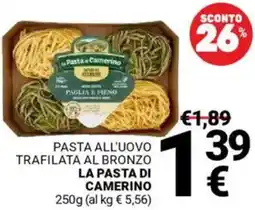 Supermercati Gulliver Pasta all'uovo trafilata al bronzo LA PASTA DI CAMERINO offerta