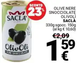 Supermercati Gulliver Olive nere snocciolate olivolì SACLÀ offerta