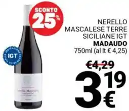 Supermercati Gulliver Nerello mascalese terre siciliane igt MADAUDO offerta