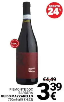 Supermercati Gulliver Piemonte doc barbera GUIDO MAZZARELLO offerta