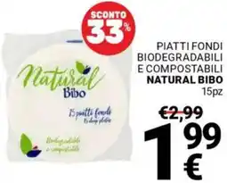 Supermercati Gulliver Piatti fondi biodegradabili e compostabili NATURAL BIBO offerta
