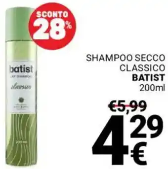 Supermercati Gulliver Shampoo secco classico BATIST offerta
