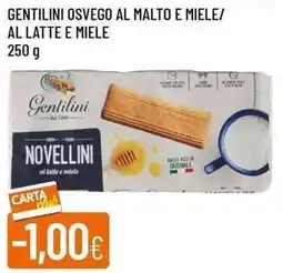 Galassia Gentilini osvego al malto e miele/ al latte e miele offerta
