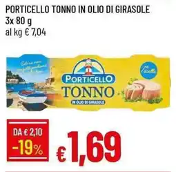 Galassia Porticello tonno in olio di girasole offerta