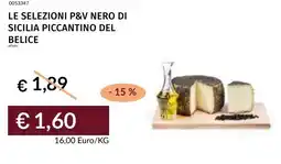 Prezzemolo e Vitale Le selezioni p&v nero di sicilia piccantino del belice offerta