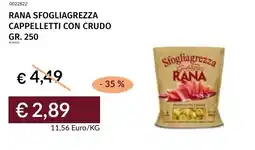 Prezzemolo e Vitale Rana sfogliagrezza cappelletti con crudo offerta