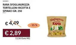 Prezzemolo e Vitale Rana sfogliagrezza tortelloni ricotta e spinaci offerta