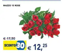 Esselunga MAZZO 15 ROSE offerta