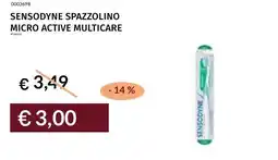 Prezzemolo e Vitale Sensodyne spazzolino micro active multicare offerta