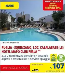 Galassia Puglia-squinzano, loc. casalabate (le) hotel mapo club perla offerta