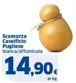 Sigma Scamorza Caseificio Pugliese bianca/affumicata offerta