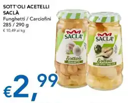 Migross Supermercati e Market Sott'oli acetelli SACLÀ offerta