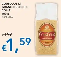 Migross Supermercati e Market Couscous di grano duro DEL COLLE offerta