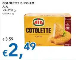 Migross Supermercati e Market Cotolette di pollo ΑΙΑ x3 offerta