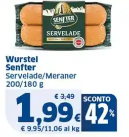 Sigma Wurstel Senfter Servelade/Meraner offerta