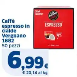 Sigma Caffè espresso in cialde Vergnano 1882 offerta