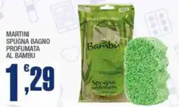Splendidi e Splendenti Martini spugna bagno profumata al bambu offerta