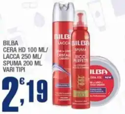 Splendidi e Splendenti Bilba cera hd/ lacca/ spuma offerta