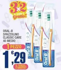 Splendidi e Splendenti Oral-b spazzolino classic care offerta
