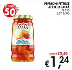 Coal Peperoni fettuce acetelli SACLA offerta