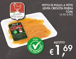 Coal Petto di pollo a fette lenta crescita filiera COAL offerta