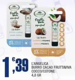 Splendidi e Splendenti L'angelica burro cacao fruttaviva cocco/cotone offerta