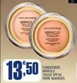 Splendidi e Splendenti Fondotinta miracle touch spf30 offerta