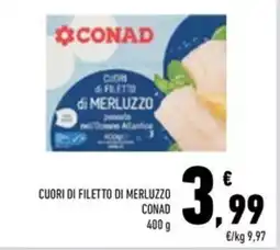 Conad Superstore Cuori di filetto di merluzzo conad offerta