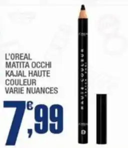 Splendidi e Splendenti L'oreal matita occhi kajal haute couleur offerta
