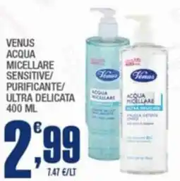 Splendidi e Splendenti Venus acqua micellare sensitive/ purificante/ ultra delicata offerta